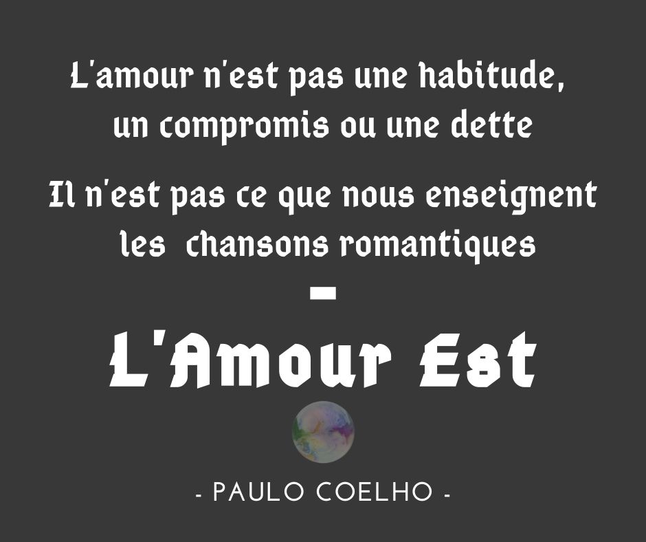 Citation Paulo Coelho - L'Amour est