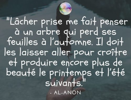 Citation Al-Anon | Lâcher prise me fait penser à un arbre